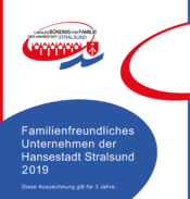 Familienfreundliches Unternehmen in der Hansestadt Stralsund 2019
